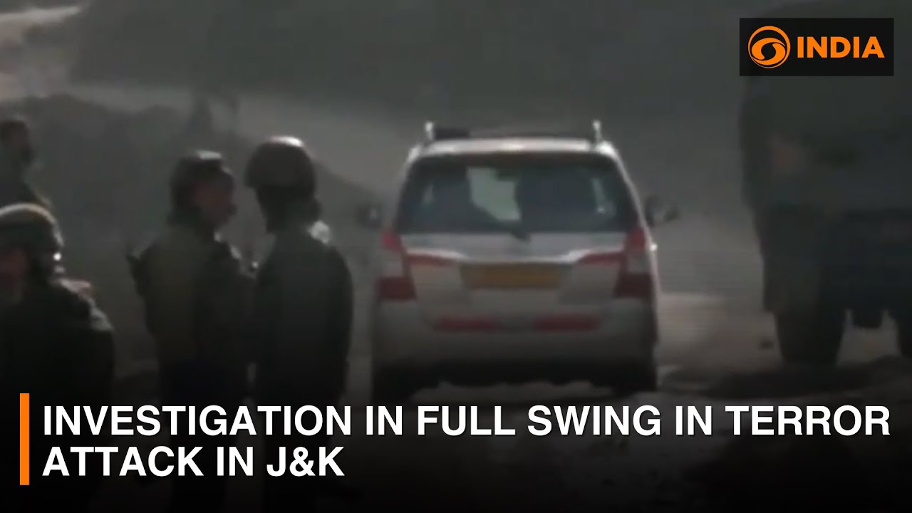 Investigation in full swing in terror attack in J&K | DD India