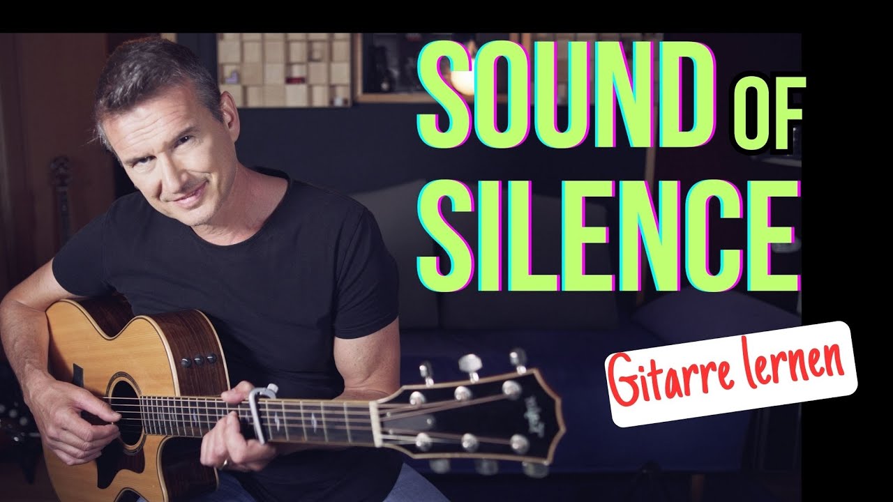 SOUND OF SILENCE (Simon and Garfunkel) auf Gitarre lernen #gitarrelernen