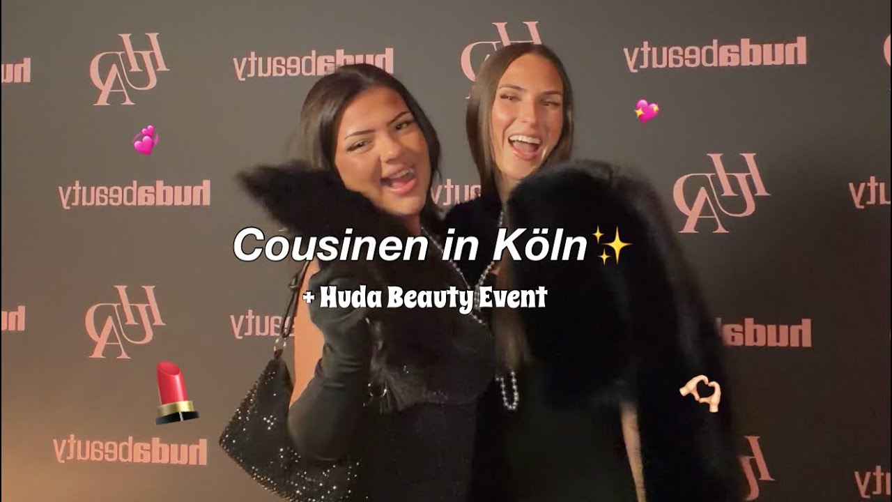 KÖLN VLOG + Huda Beauty Event💄✨ | COUS1NEN