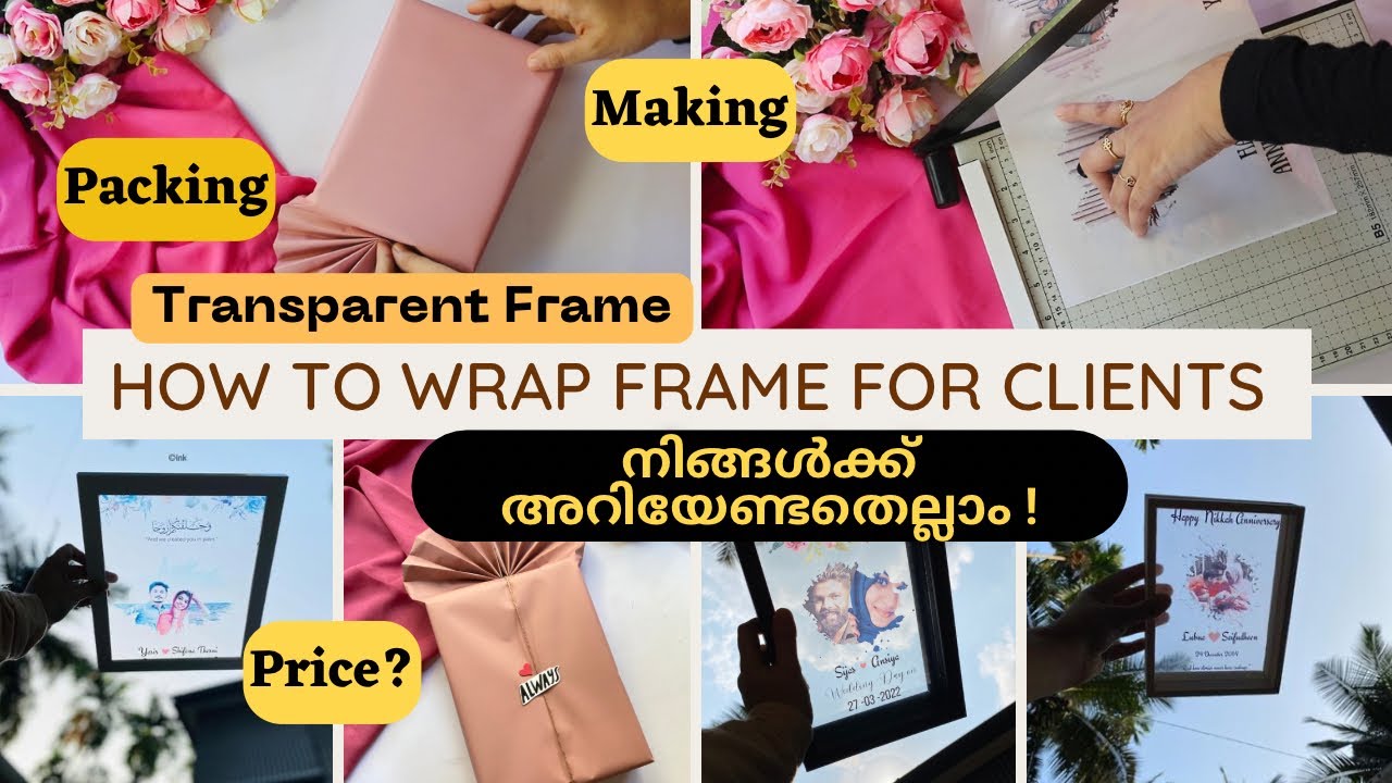 Transparent frame detailed Video | Printing | Price Details | Frame Wrapping Idea