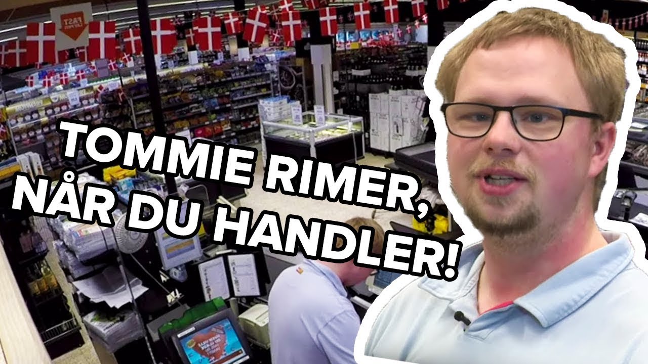 Tommie rimer ved kassen, når du handler ind