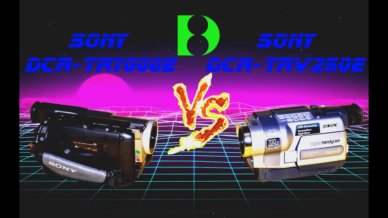 Sony DCR-TRV250E VS Sony DCR-TR7000E. Быстрый тест-сравнение двух видеокамер стандарта Digital-8