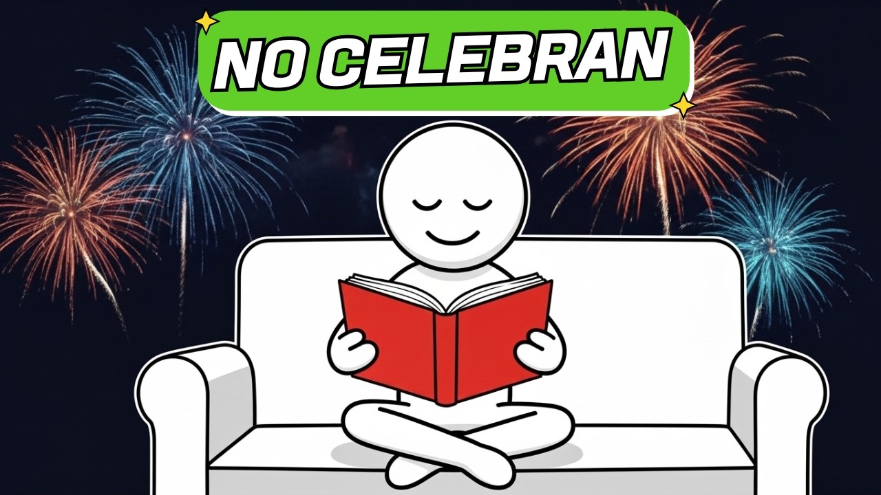 El AÑO NUEVO como un DÍA NORMAL