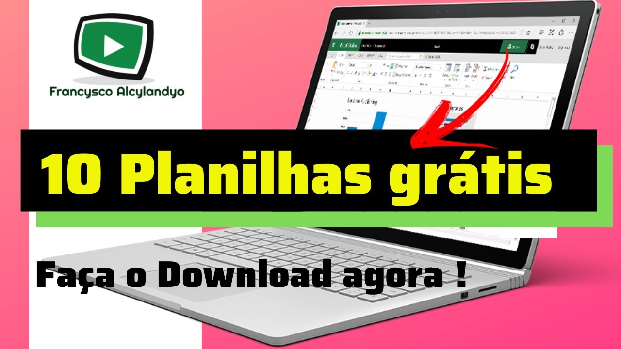 10 Planilhas Gr&aacute;tis para voc&ecirc; baixar