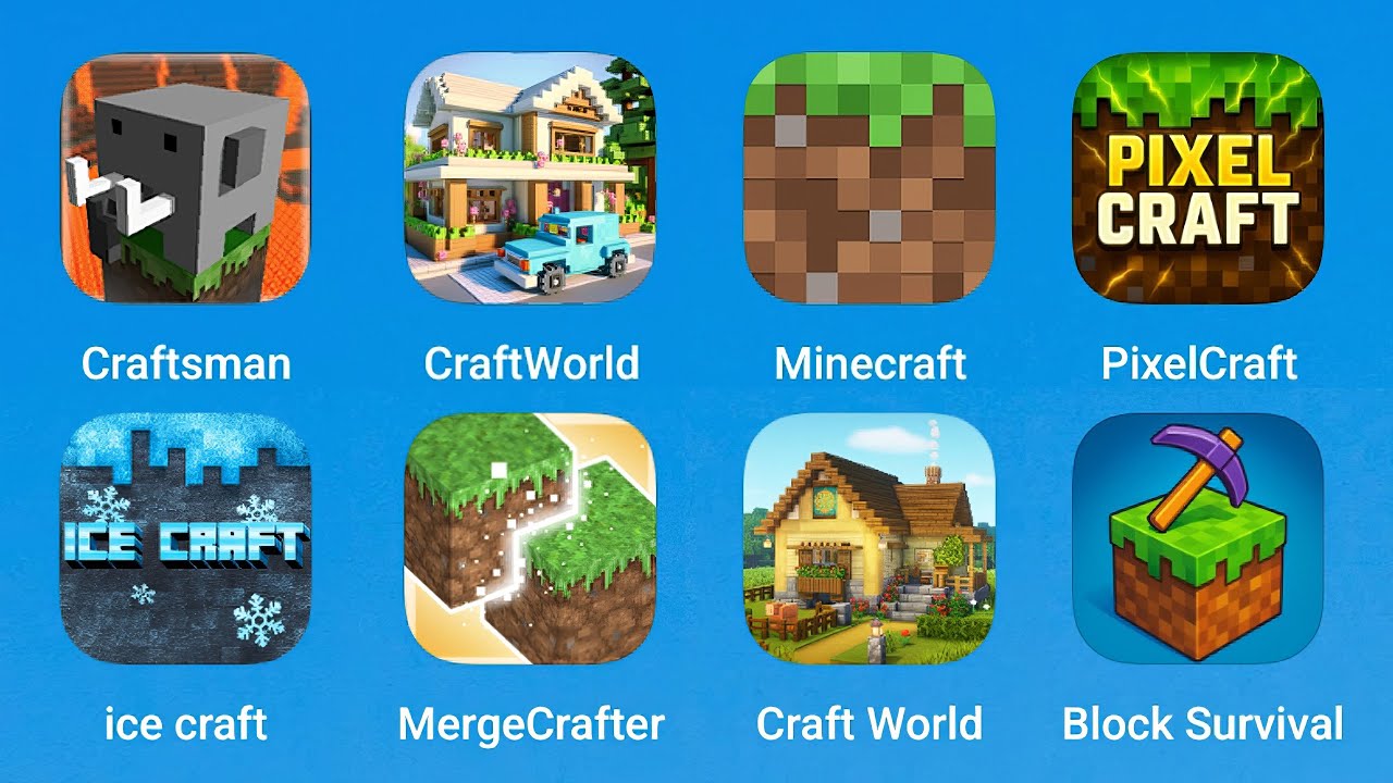 Craftsman, CraftWorld, Minecraft, PixelCraft, Ice Craft, MergeCrafter, Block Survival, World Craft