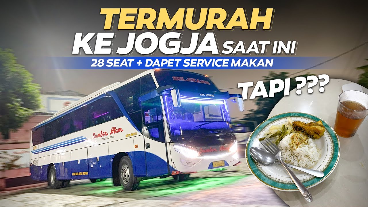 TIKET PALING MURAH, TAPI BERANGKAT TERAKHIR 😆 PONDOK UNGU - JOGJA Naik Bus SUMBER ALAM SAPU JAGAD #1