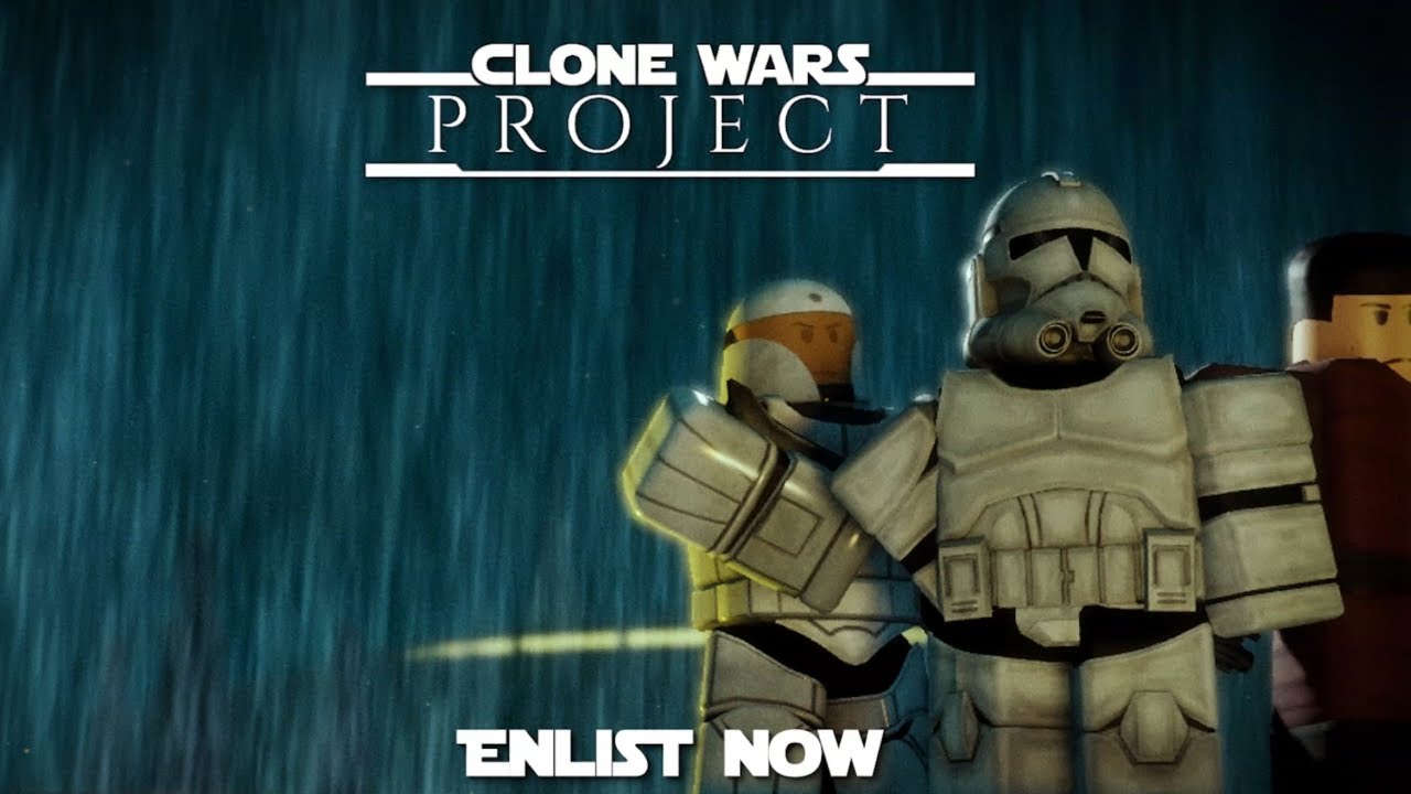 Clone Wars: Project | ENLIST NOW!