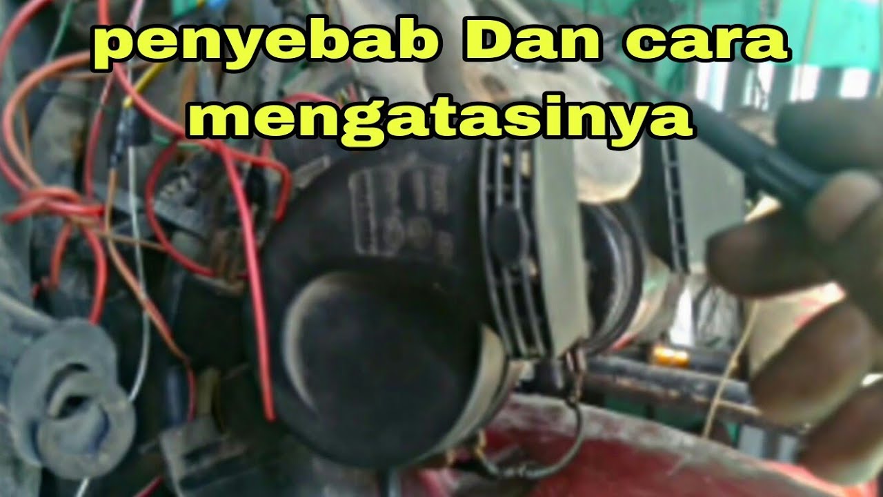 Penyebab dan Cara mengatasi klakson keong kurang kencang