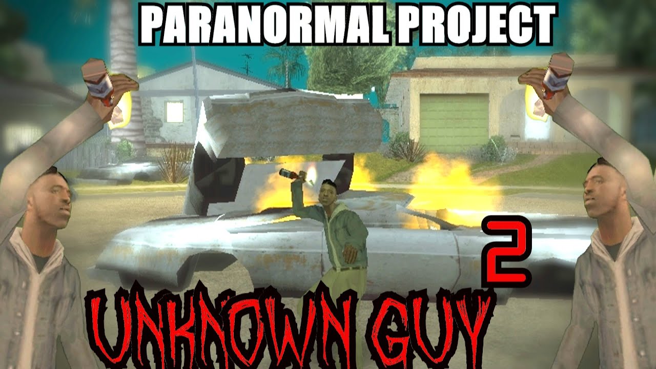 GTA San Andreas Myths . Unknown Guy [2/2] - PARANORMAL PROJECT 41