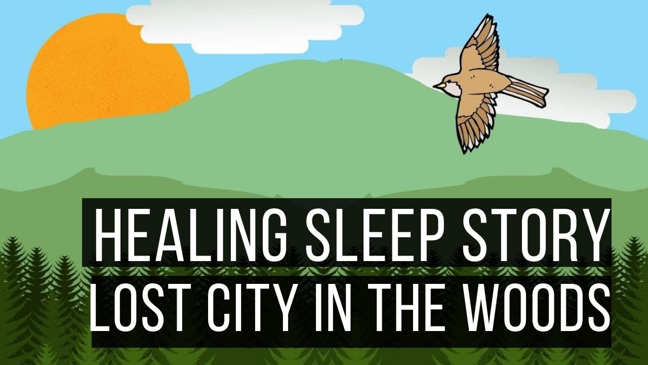 Lost City in the Woods 😴 SLEEP STORY FOR GROWN UPS 💤