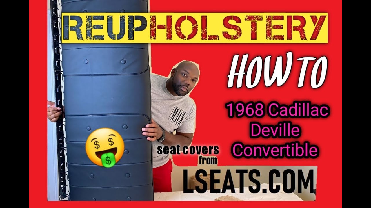 how to apply seatcovers from LSEATS.com on 1968 Cadillac Convertible
