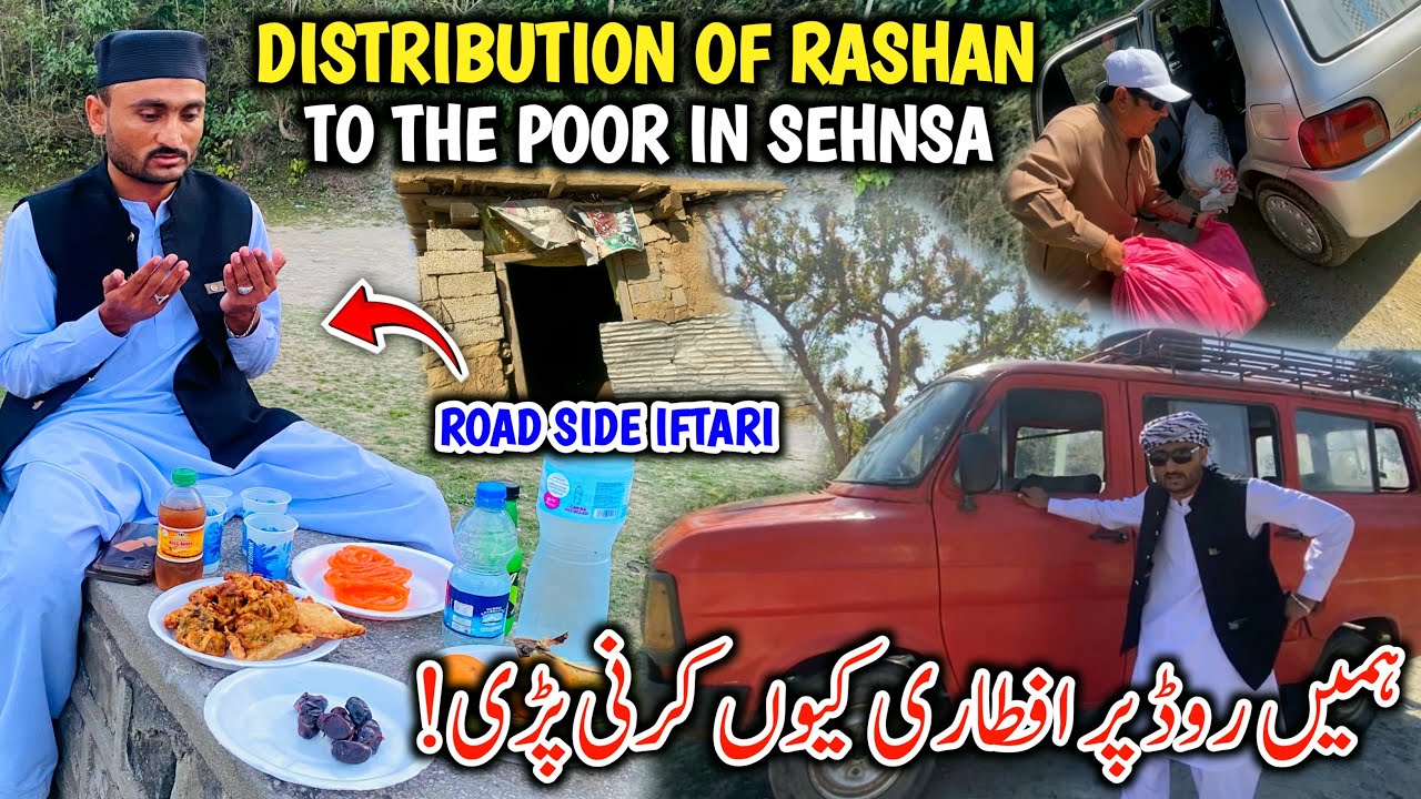 Distribution Of Rashan To The Poor In Sehnsa || Road Par Iftari Kiyon Kar Pari?