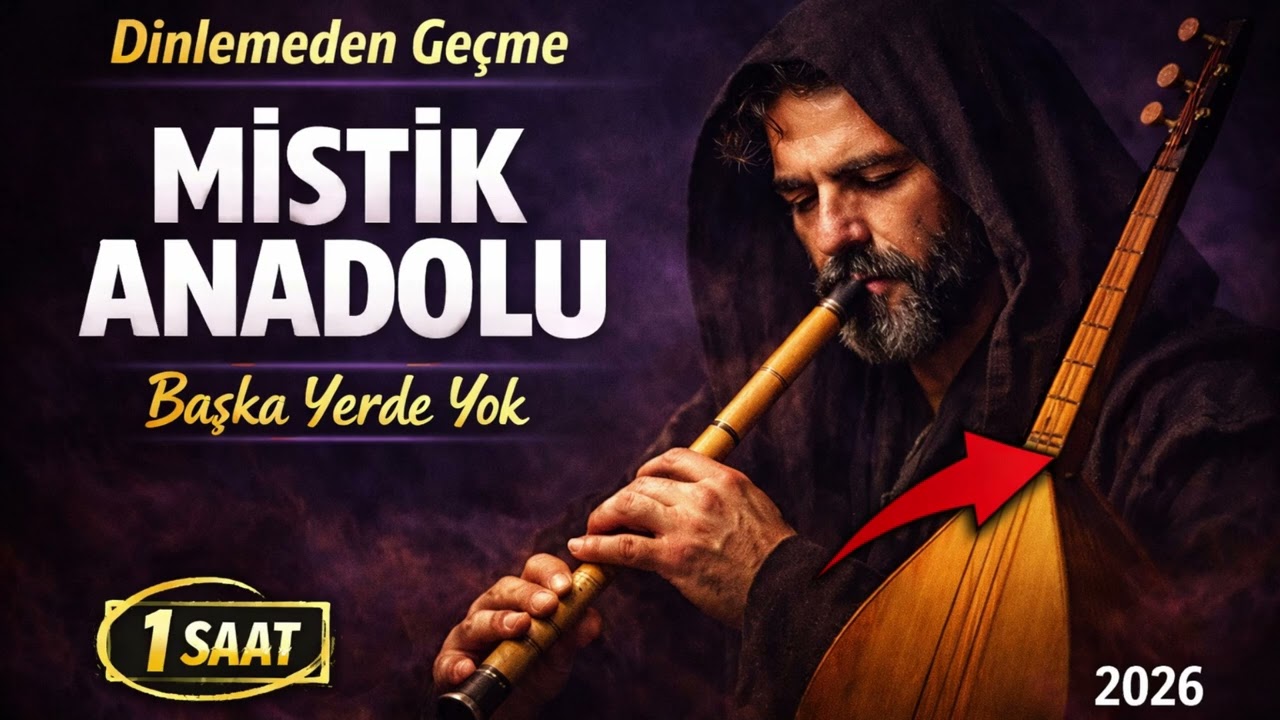 Mystic Anatolian Music | Mistik Anadolu &ndash; Ney, Bağlama & Ud Instrumental (1 Hour Relax Music)