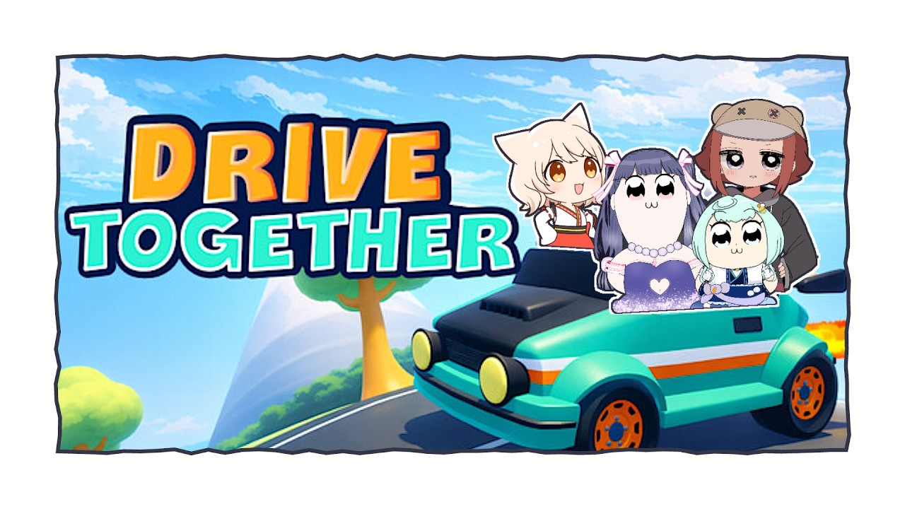 【Drive Together】おひさしぶりすぎ!! SSGKの4人でどこ行く？🚘【w/ うたちゃん, 呉島カザリ, 犬童とわ】