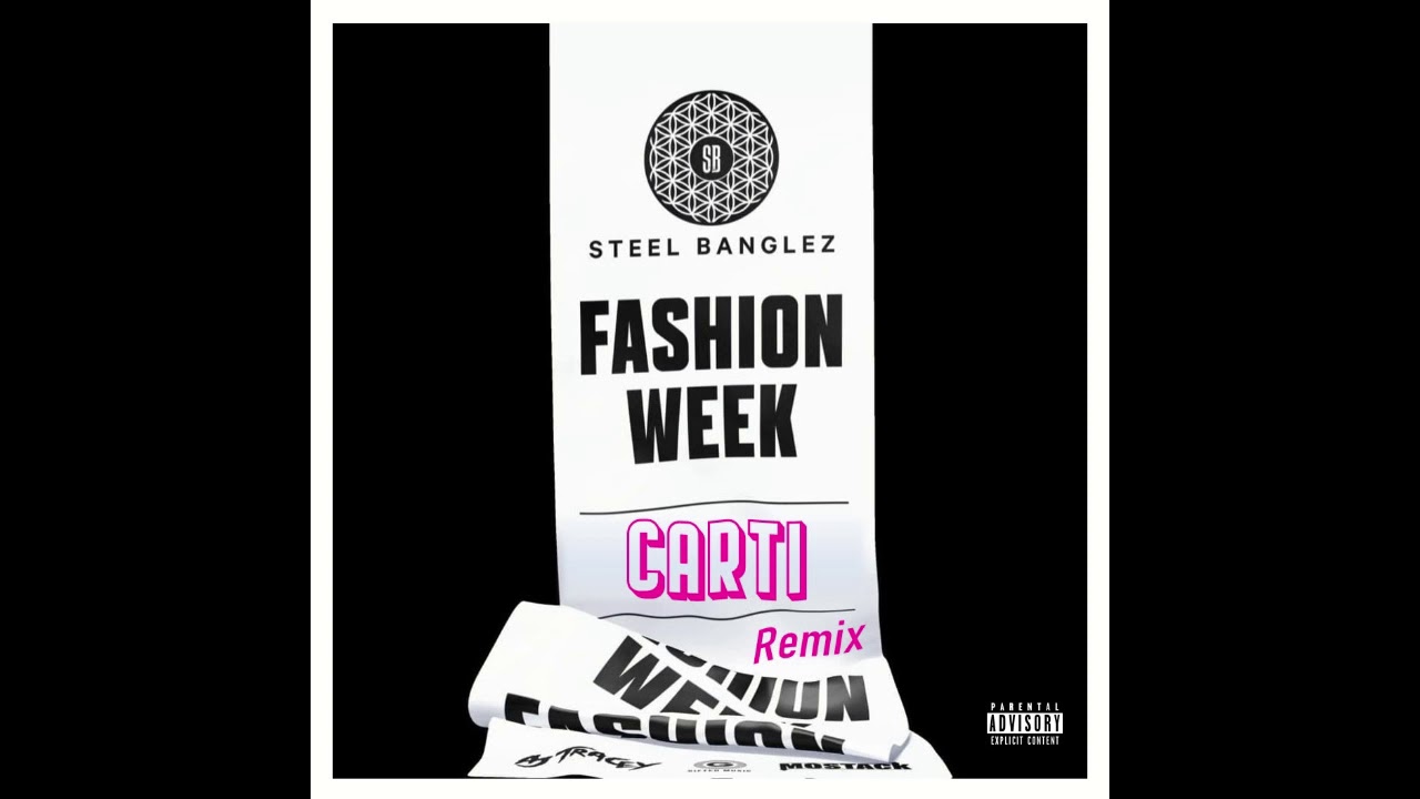 Carti - Fashion Week (Remix)