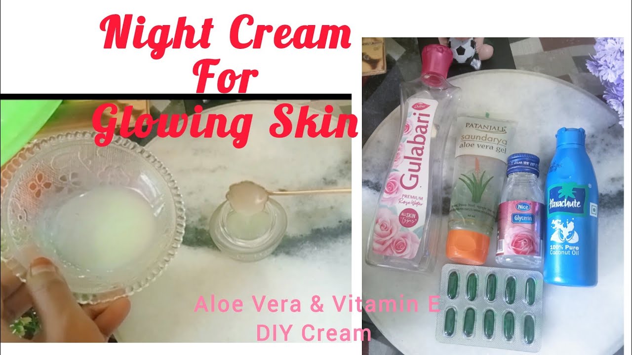 Night Cream At Home l Aloe Vera, Rose Water, Glycerine & Vitamin E l Glowing Skin & Wrinkles Free 💯
