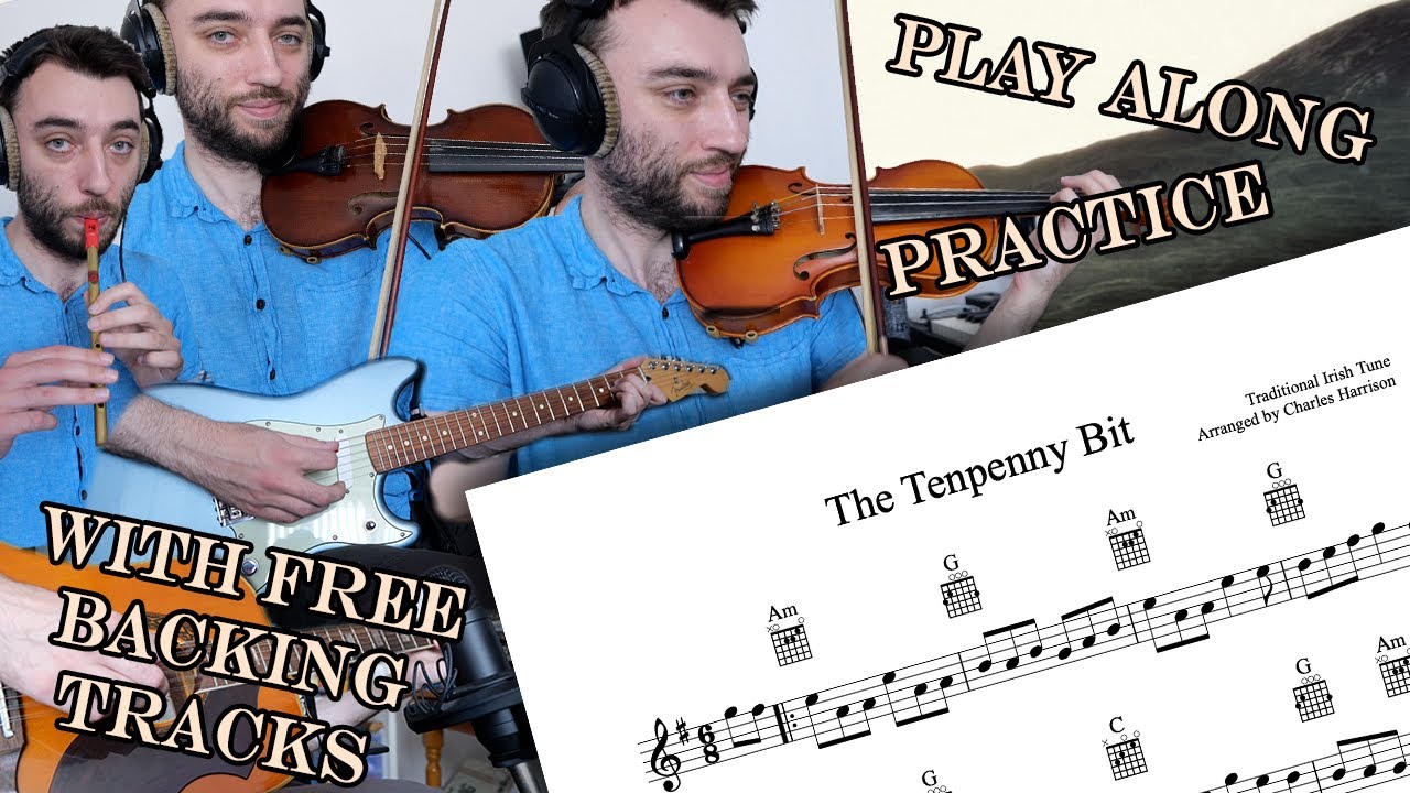 The Tenpenny Bit - Play Along / Practice / Backing Tracks