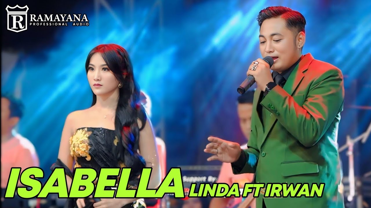 ISABELLA - LINDA FT IRWAN - LIVE SIMPATIK MUSIC RAMAYANA AUDIO - TANGGULANGIN SIDOARJO