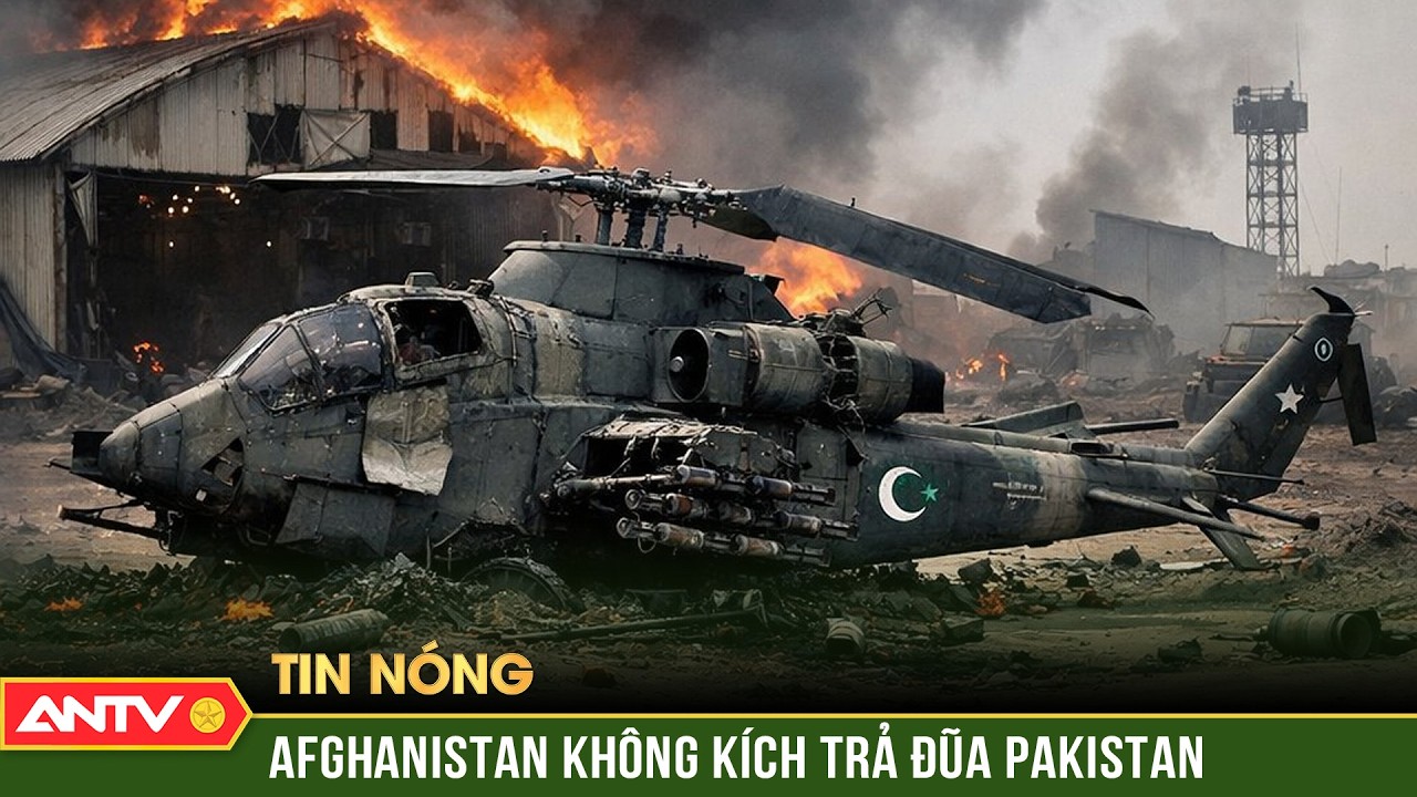 Afghanistan tấn công căn cứ quân sự của Pakistan, 14 người chết | ANTV