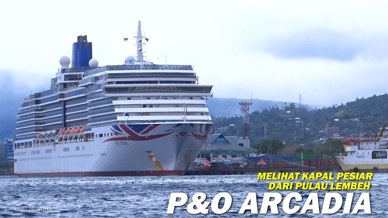 Ini Dia Pemandangan Kapal Pesiar Keren P&O Arcadia dari Pulau Lembeh Bitung