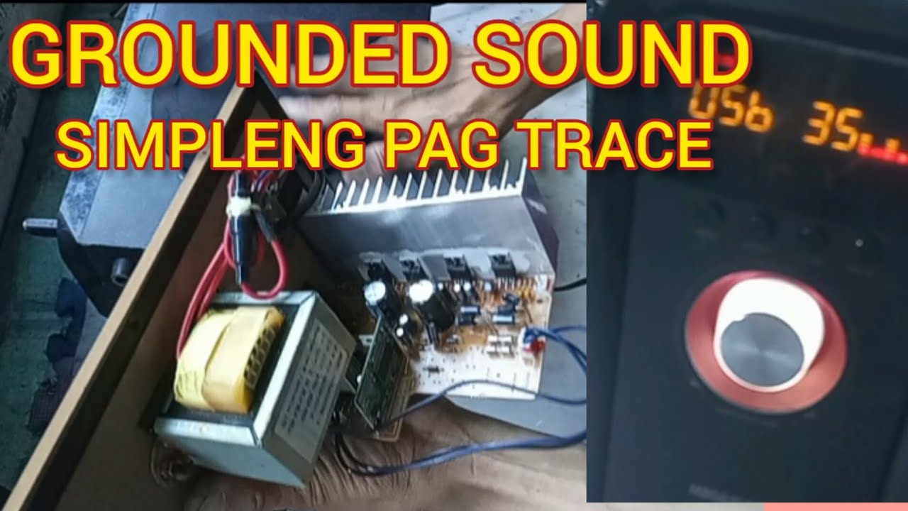 GROUNDED NA SUB WOOFER MEGAMAXX PAANO AYUSIN