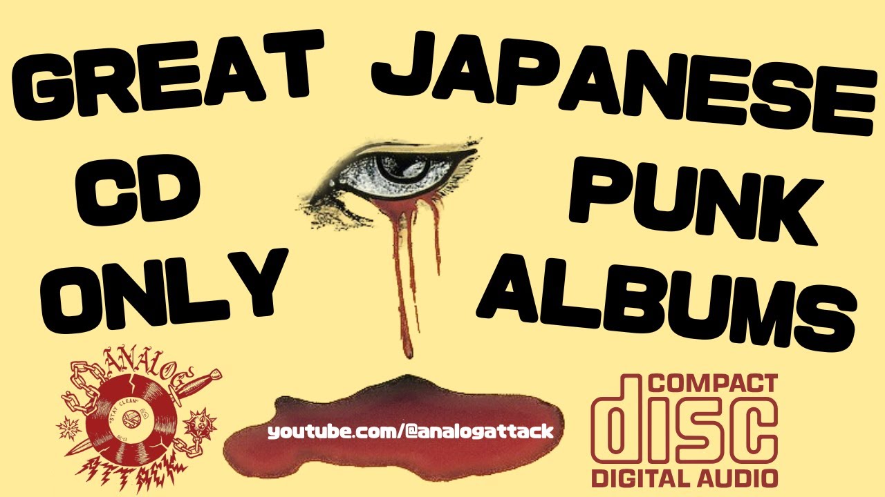 Great JAPANESE PUNK albums that are ONLY ON CD! 「日本パンク名盤CD集」#japanesepunk