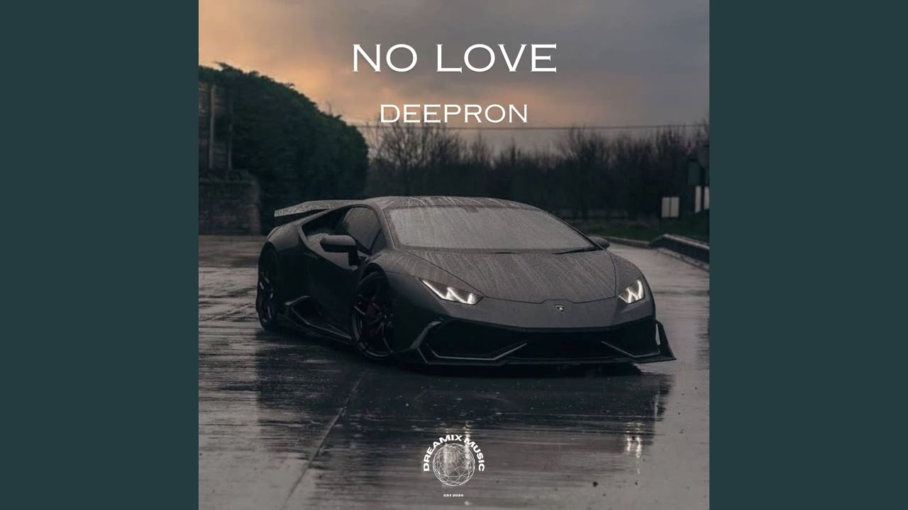 No Love