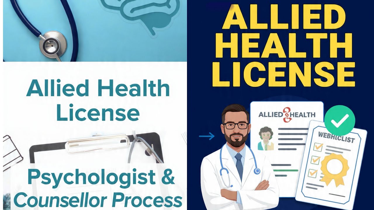 License for Allied Health Professionals | Psychologist & Counsellor Licensing Process Explained
