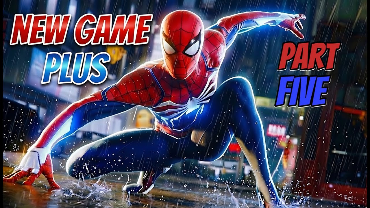 Marvel's Spider-Man: Remastered All Main Missions New Game Plus Part 5 (No Commentary)