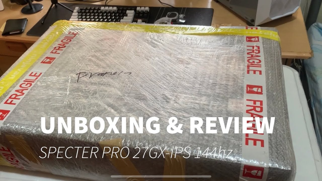 SPECTER PRO 27GX-IPS 144hz unboxing and review