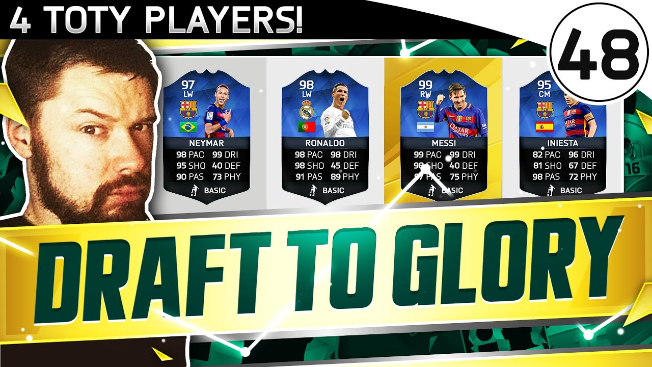 TOTY RONALDO, MESSI И NEYMAR!! - FUT DRAFT TO GLORY #48 - FIFA 16 Ultimate Team