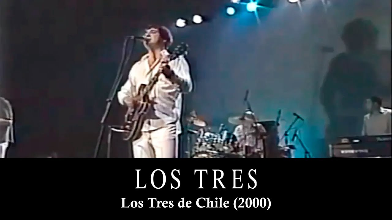 Los Tres - Los Tres de Chile (2000)