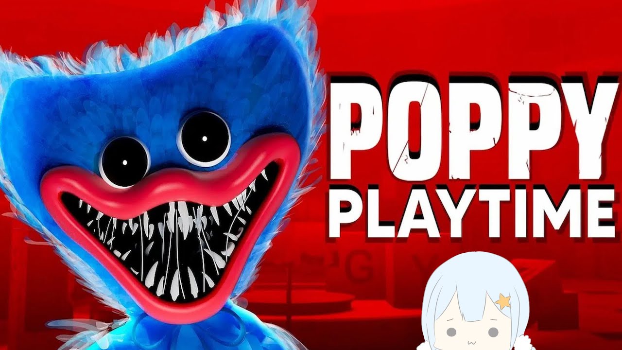 【Poppy Playtime】世界中で大流行したゲーム　初見プレイ