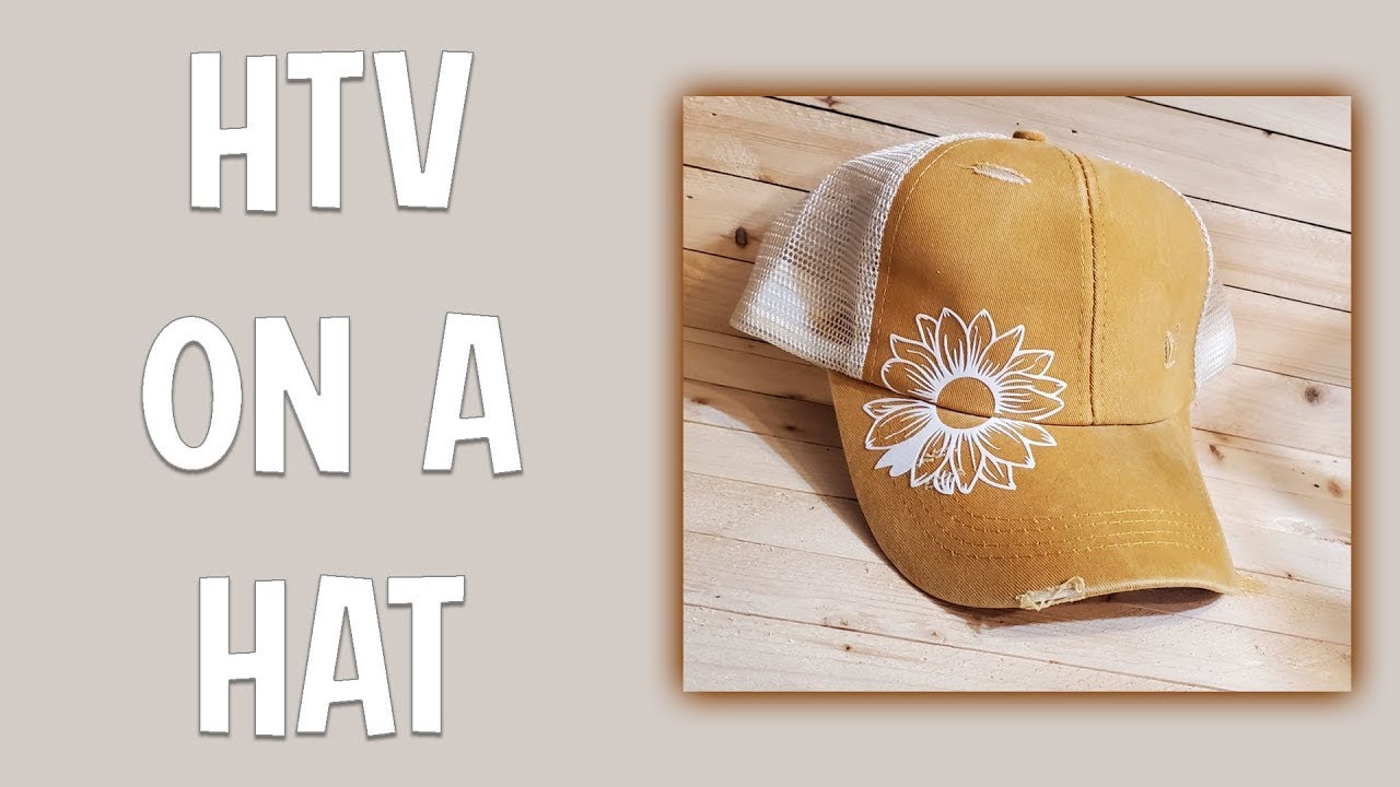 How to Apply HTV to a Hat Without a Hat Press