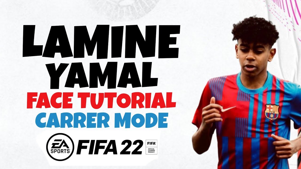 FIFA 22 | How To Create Lamine Yamal 🇪🇸