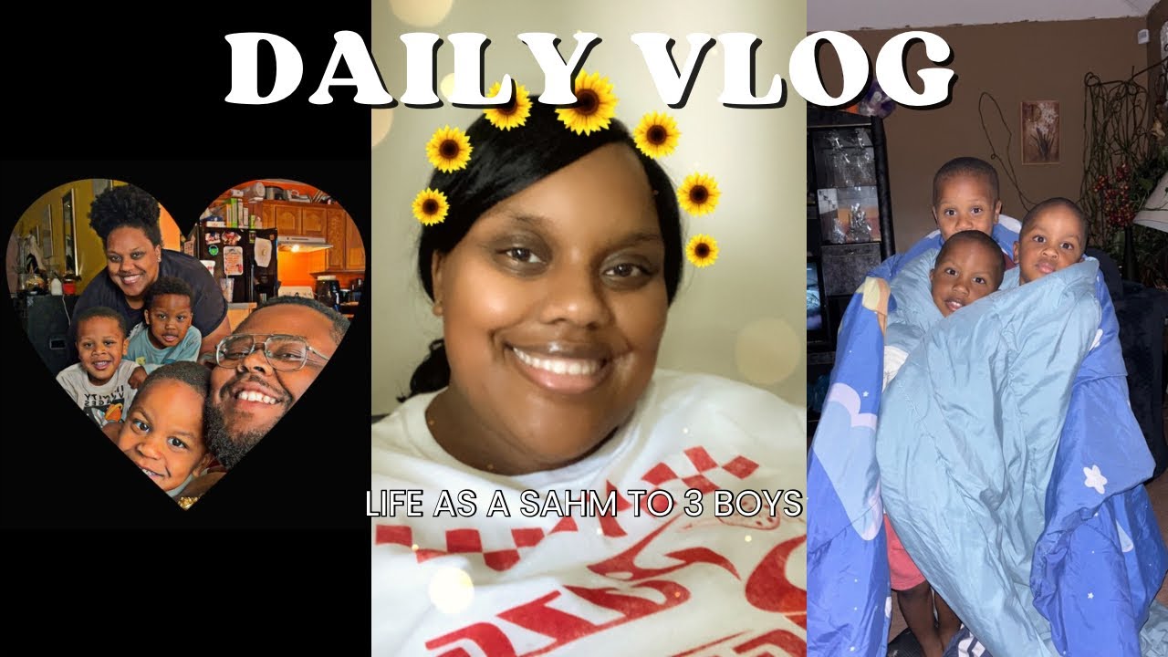 Daily Vlog: Life As A SAHM To 3 Boys 💙💙💙