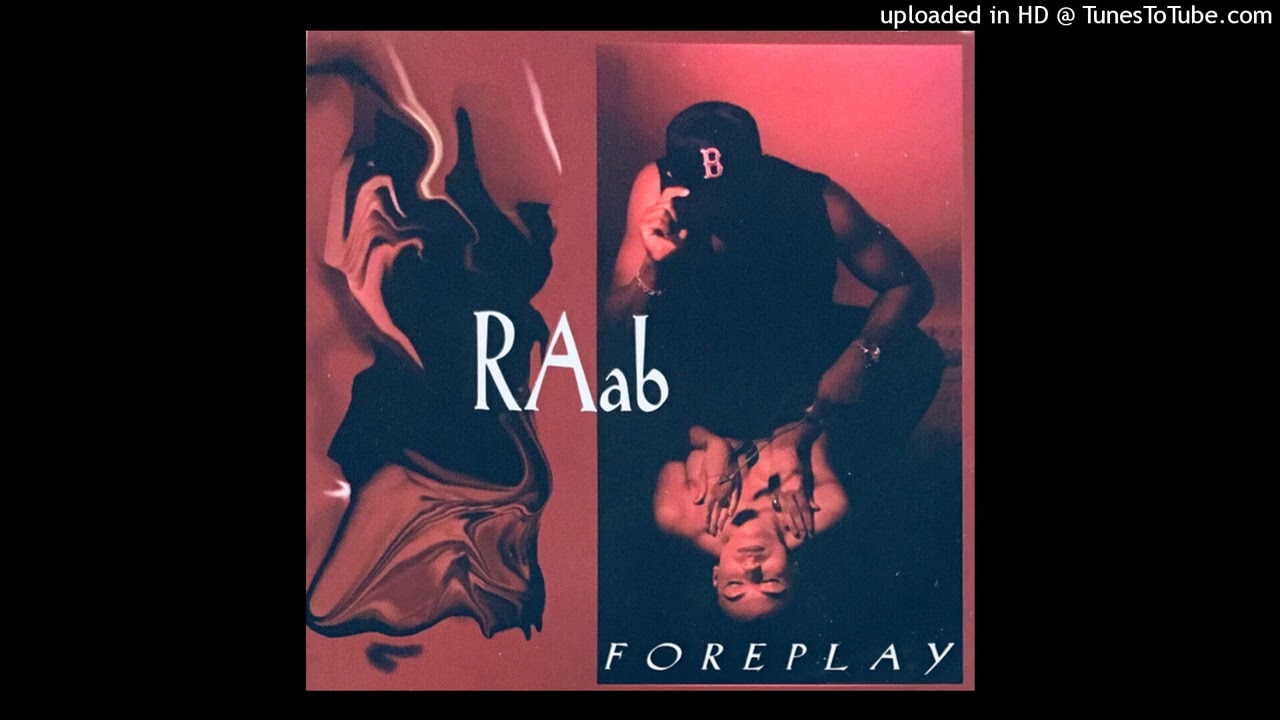 RAab - Foreplay (Official Version)