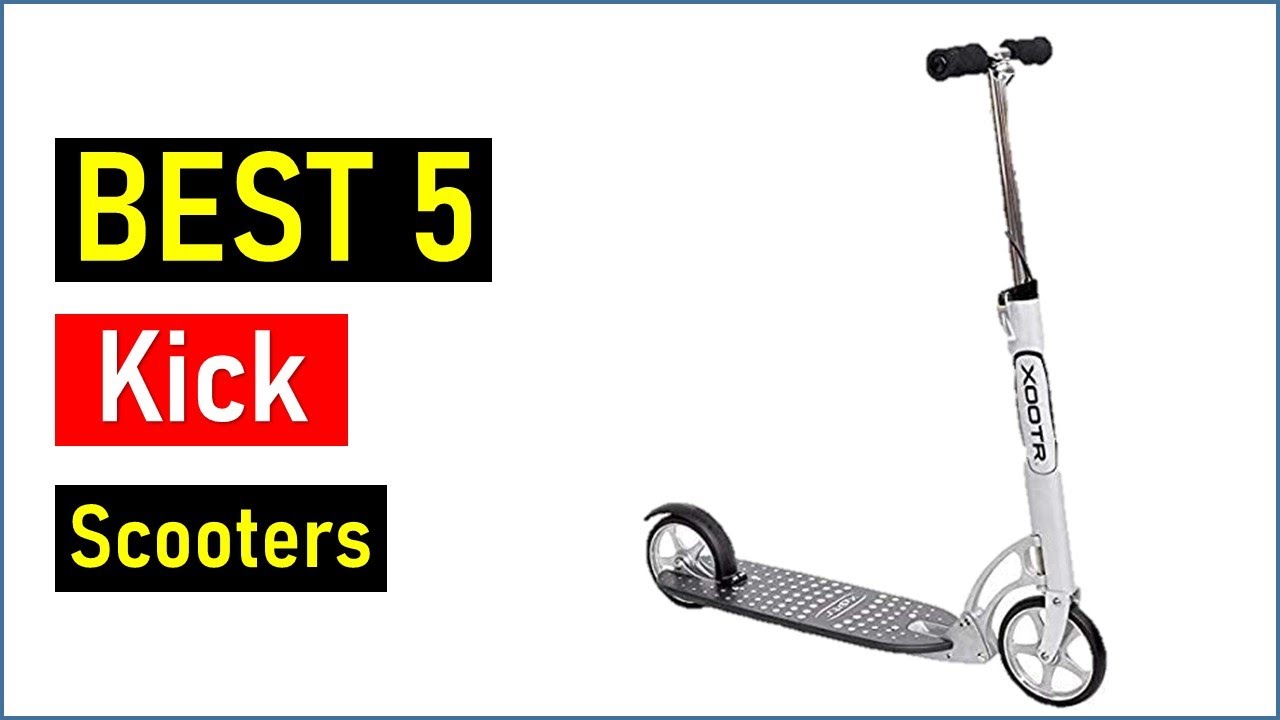 ✅ BEST 5 Kick Scooters.