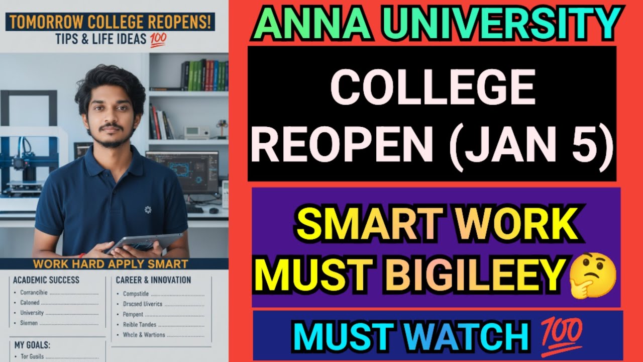 Anna University Tomorrow College Reopen 2026‼️| Engineering New Semester Start💯| Smart Work|Semester