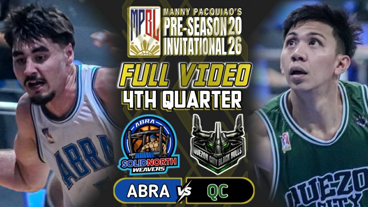 MPBL 2026 PRE-SEASON FULLVIDEO 4TH QUARTER | ABRA vs QUEZON CITY (FEBRUARY 19, 2026)