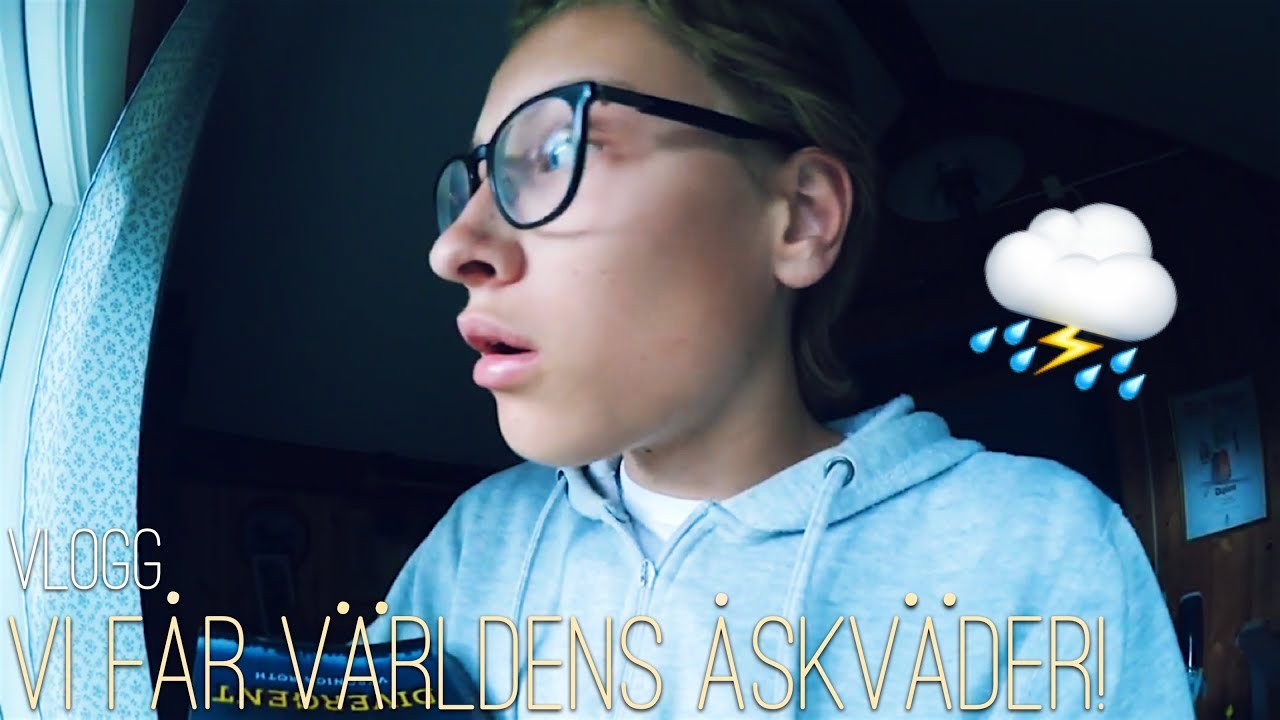 VI FÅR VÄRLDENS ÅSKVÄDER!! || Vlogg