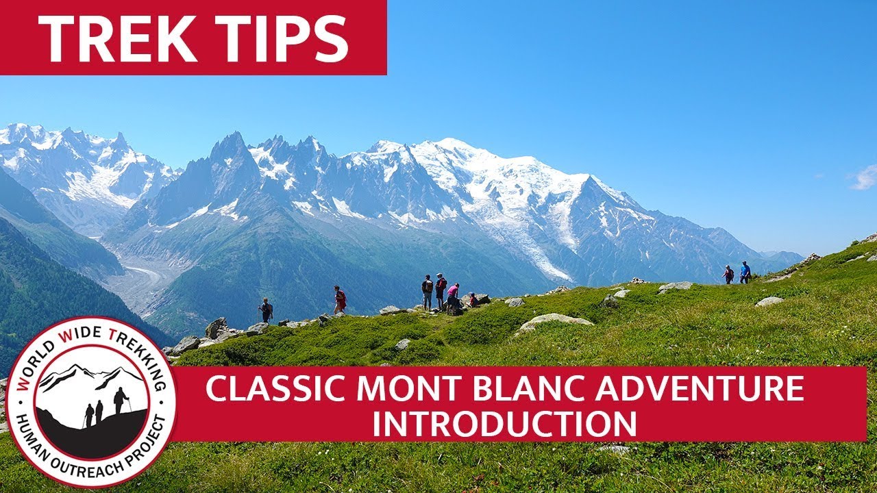 European Alps - Matterhorn to Mont Blanc Adventure | Trek Tips
