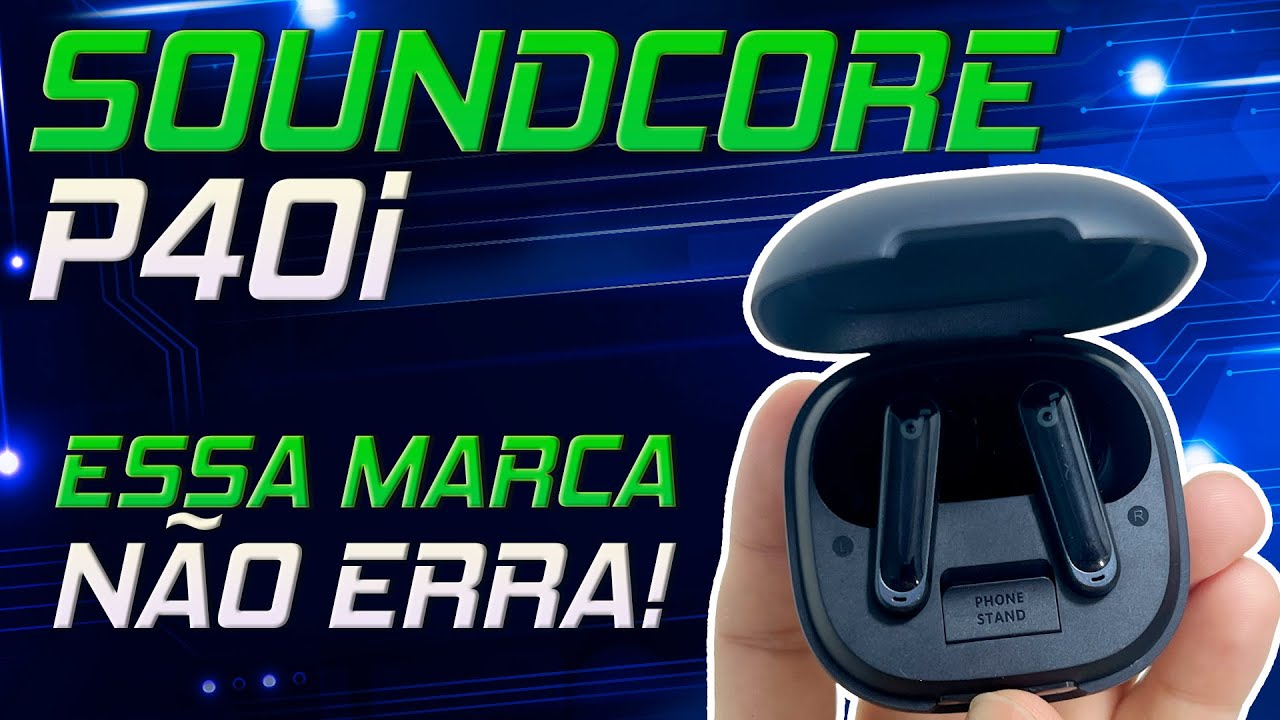 NOVO Fone Anker Soundcore P40i | A MELHOR OPÇÃO PELO PREÇO?