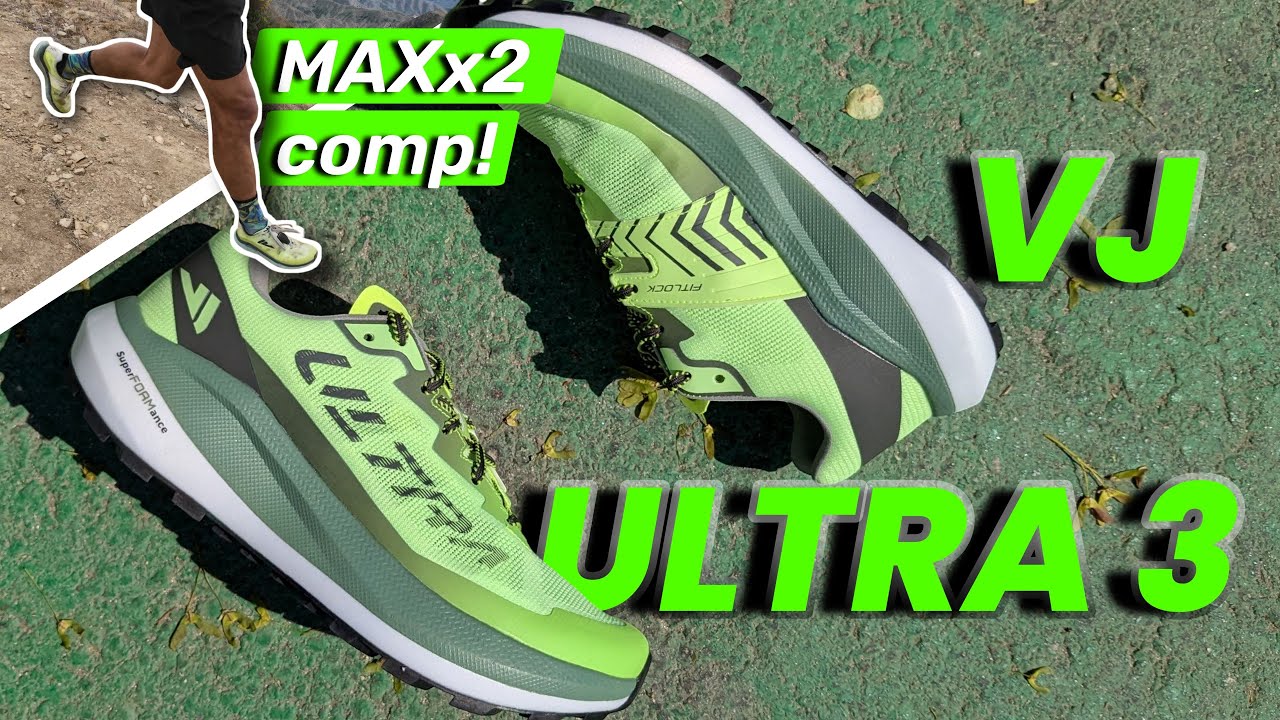 VJ ULTRA 3 Review // MAXx 2 Comparison // Steep UPs and DOWNS ! // Humble Running