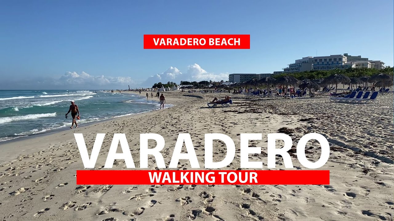 Varadero Beach Walking Tour