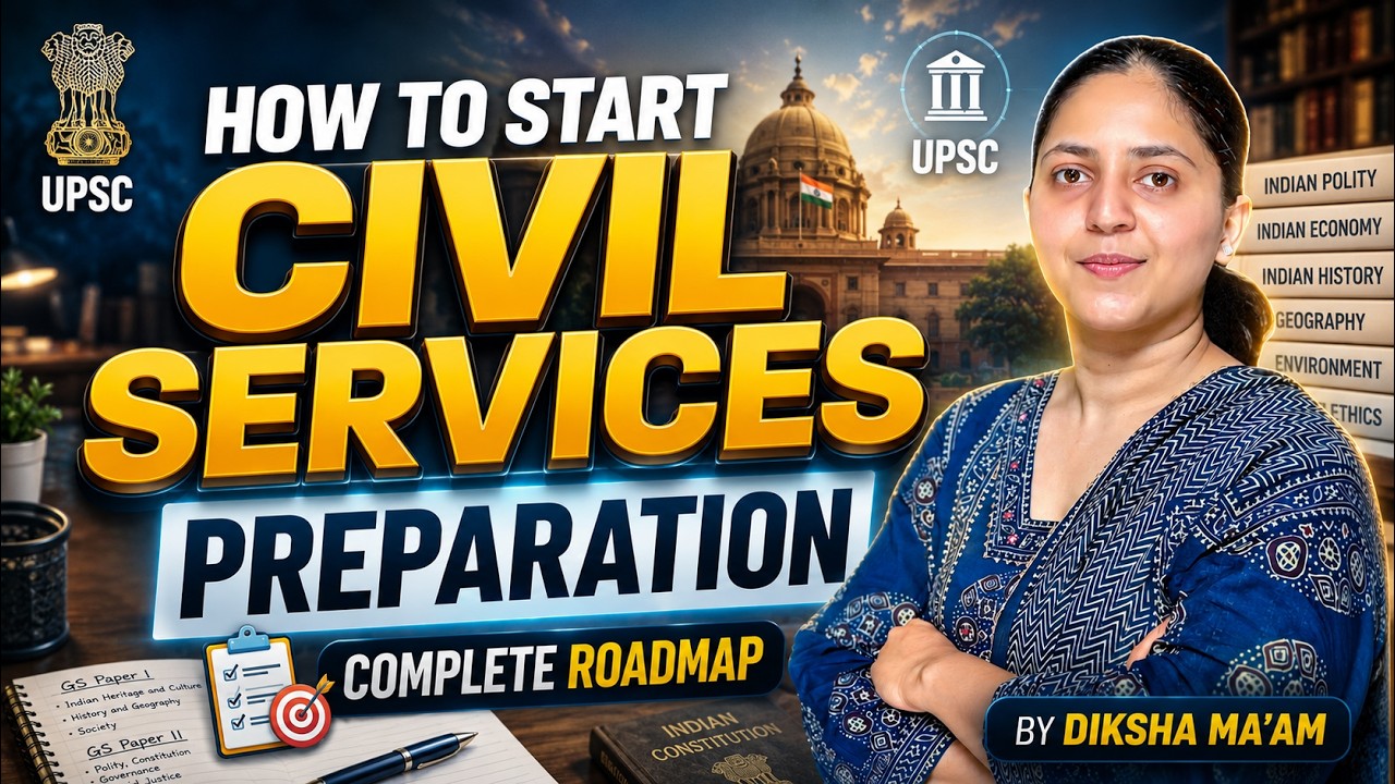 How to start Civil Services Preparation | Complete Roadmap