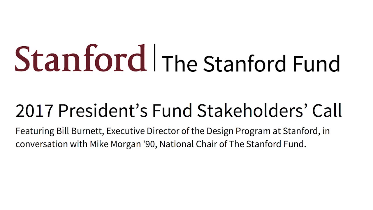2017 Stanford President's Fund Stakeholders Call
