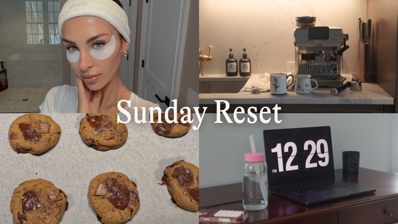 Sunday Reset: A Little Catch Up + Baking Cookies