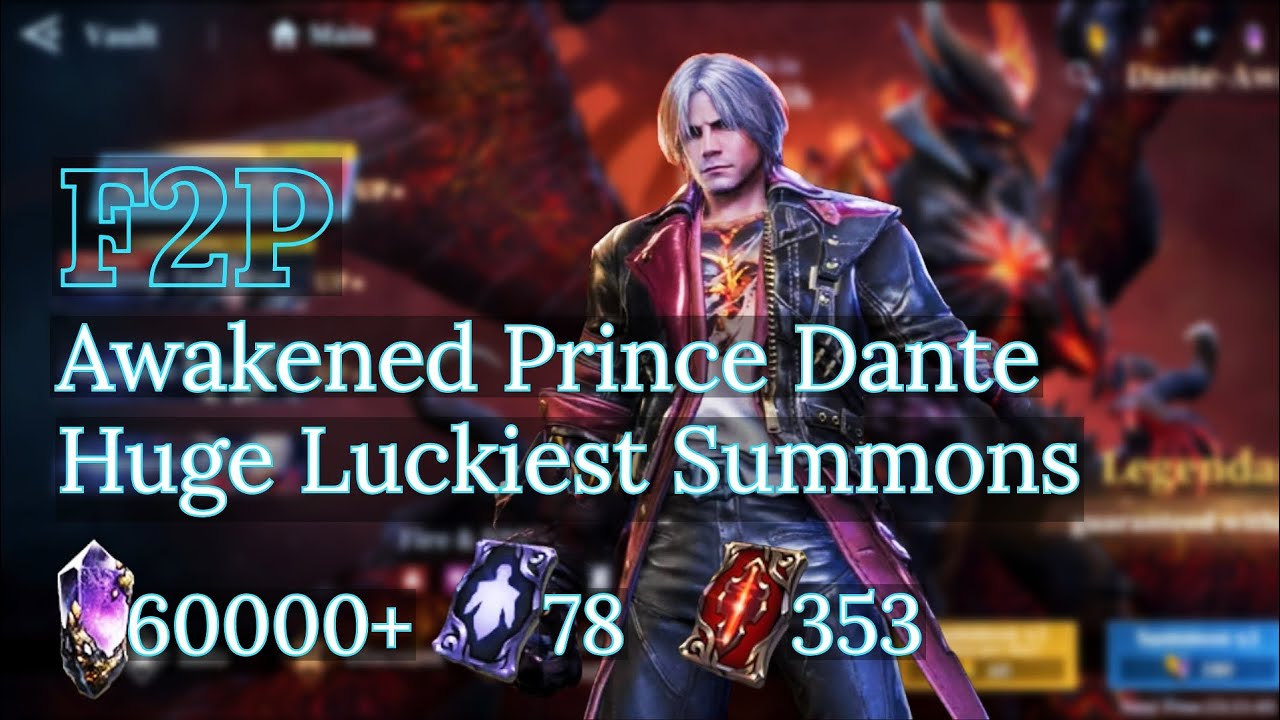 Devil May Cry: Peak of Combat ( DMC POC ) | Awakened Prince Dante Huge Luckiest Summons | The KiLLeR
