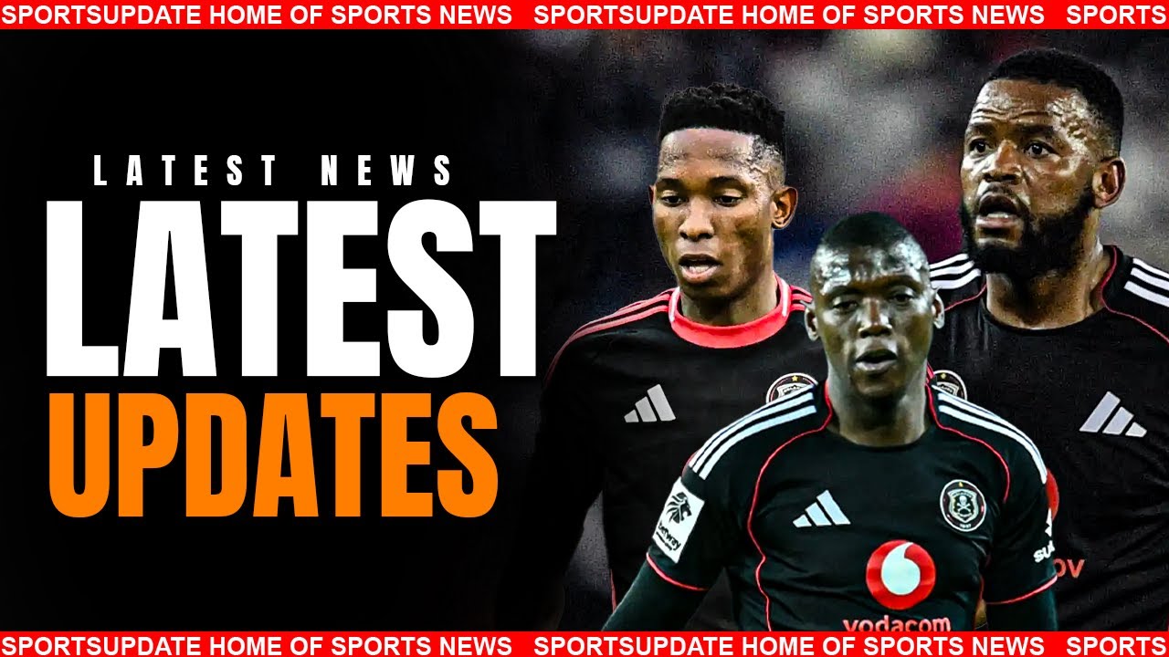 Orlando Pirates News: Sipho Mbule, Mbatha, Kabelo Dlamin Updates